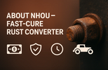 About NHOU® Rust Protection